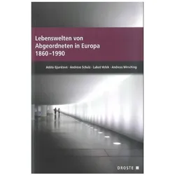 Lebenswelten von Abgeordneten in Europa 1860-1990, Fachbücher