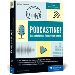 Podcasting!, Fachbücher von Larissa Vassilian