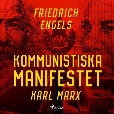Kommunistiska manifestet - Karl Marx,Friedrich Engels, Audio, 9789186023386