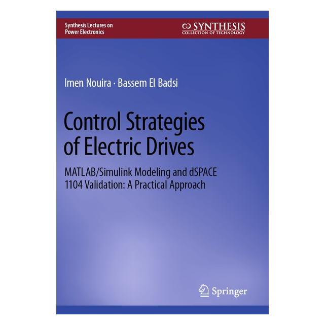Springer Control Strategies of Electric Drives (Englisch, Softcover, Bassem El Badsi, Imen Nouira) (69146947)