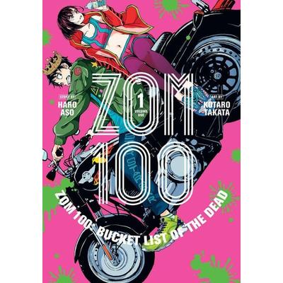 Zom 100: Bucket List of the Dead, Vol. 1, Taschenbuch von Haro Aso, Simon & Schuster Uk, 978-1-974720-56-9