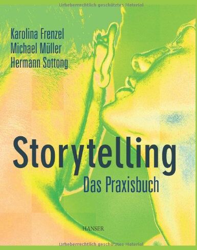 Karolina Frenzel - Storytelling - Das Praxisbuch - Preis vom 13.10.2026 11:25:28 h