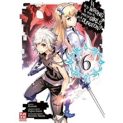 Is it Wrong to Try to Pick up Girls in a Dungeon – Band 6, Taschenbuch von Fujino Oomori, Kazé, 978-2-88921-887-5