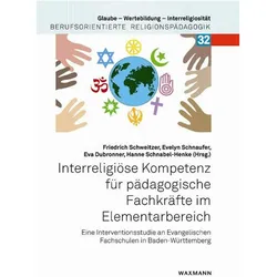Interreligiöse Kompetenz für pädagogisc, Fachbücher von Hanne Schnabel-Henke, Eva Dubronner, Friedrich Schweitzer, Evelyn Schnaufer