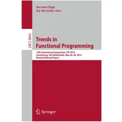 Trends in Functional Programming, Fachbücher von Jay McCarthy, Jurriaan Hage