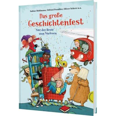 Das große Geschichtenfest, Gebundene Ausgabe von Daniel Napp,Sabine Bohlmann,Max Kruse,Günther Jakobs,Wieland Freund, Thienemann in der