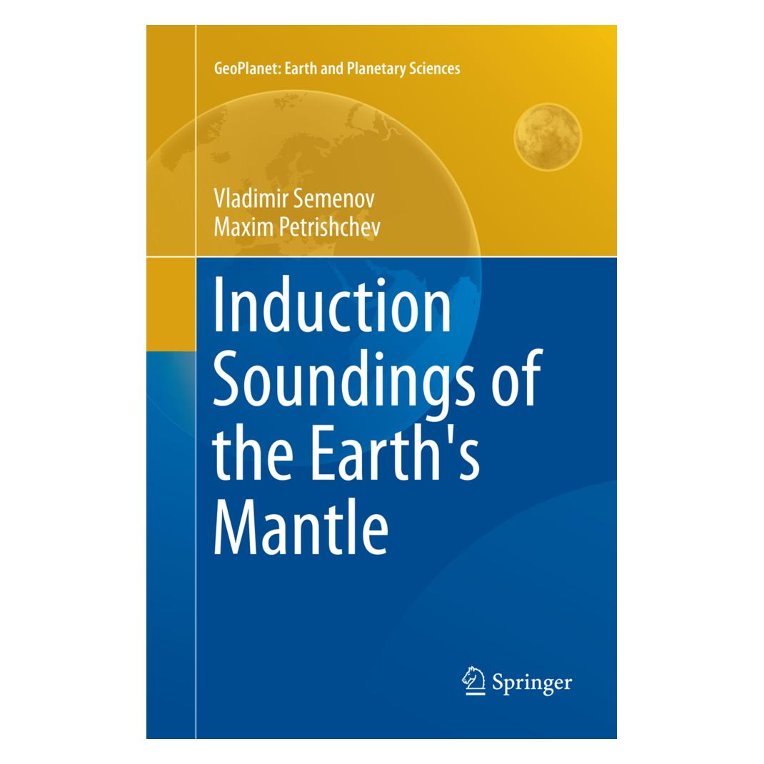 Springer Induction Soundings of the Earth's Mantle (Englisch, Softcover, Maxim Petrishchev, Vladimir Semenov) (56052229)