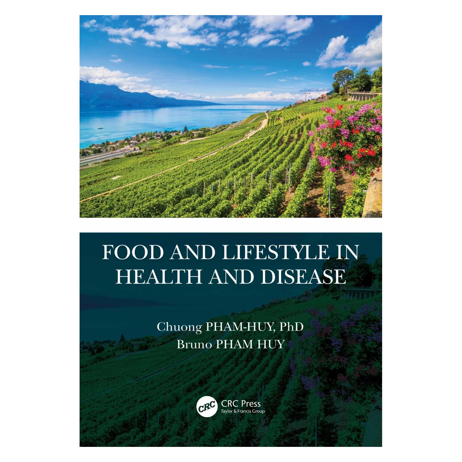 Taylor & Francis Food and Lifestyle in Health and Disease (Englisch, Bruno Pham Huy, Chuong Pham-Huy) (42012698)