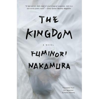 The Kingdom, Taschenbuch von Fuminori Nakamura, Soho Crime