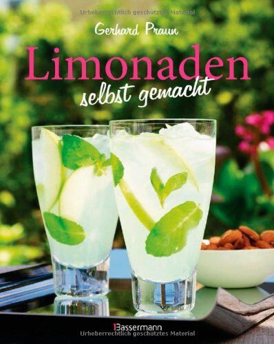Gerhard Praun - Limonaden selbst gemacht - Preis vom 18.10.2026 15:28:09 h