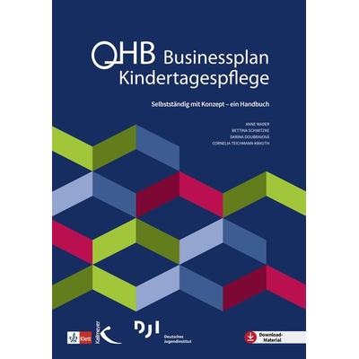 Businessplan Kindertagespflege, Taschenbuch von Anne Mader,Bettina Schwitzke,Darina Doubravová,Cornelia Teichmann-Krauth, Kallmeyer, 978-3-7800-4842-4