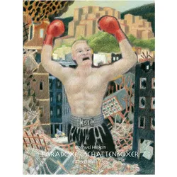 Paradoxer Schattenboxer, Comics + Manga von Emanuel Halpern