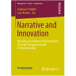 Narrative and Innovation, Fachbücher von Andreas P. Müller, Lutz Becker