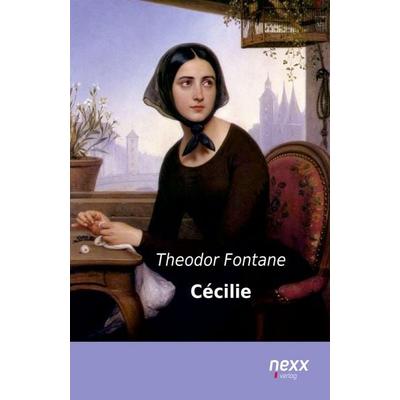Cécile, Taschenbuch von Theodor Fontane, Nexx verlag, 978-3-95870-215-8