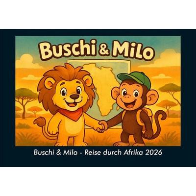 Buschi & Milo - Reise durch Afrika 2026 Fotokalender DIN A5