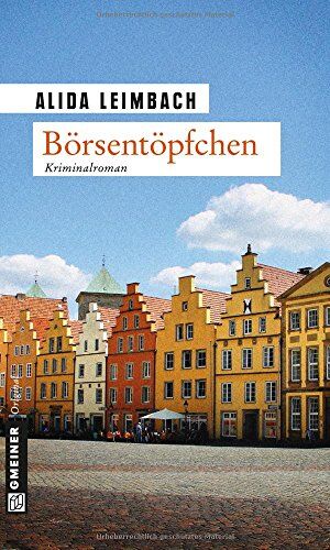 Alida Leimbach - Börsentöpfchen: Kriminalroman - Preis vom 11.10.2026 15:43:13 h