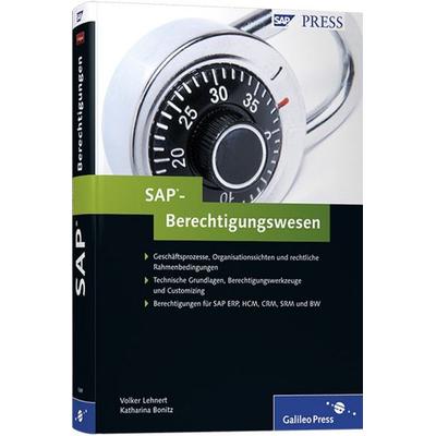 SAP-Berechtigungswesen, Gebundene Ausgabe von Volker Lehnert,Katharina Stelzner, Rheinwerk