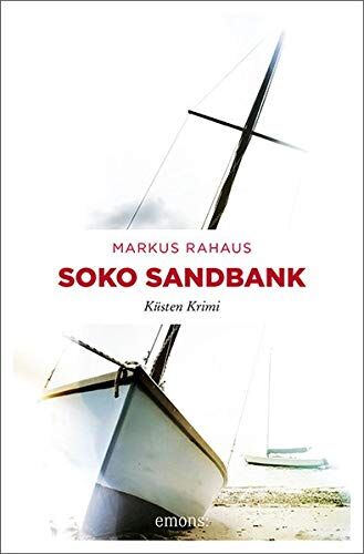 Markus Rahaus - Soko Sandbank: Küsten Krimi (Westfalen Krimi) - Preis vom 01.10.2026 17:08:56 h