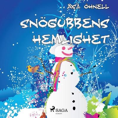Snögubbens hemlighet - Åsa Öhnell, Audio, 9788711797518