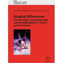 Staging Differences: Orientierungen, Ka, Fachbücher von Friedemann Kreuder, Benjamin Wihstutz