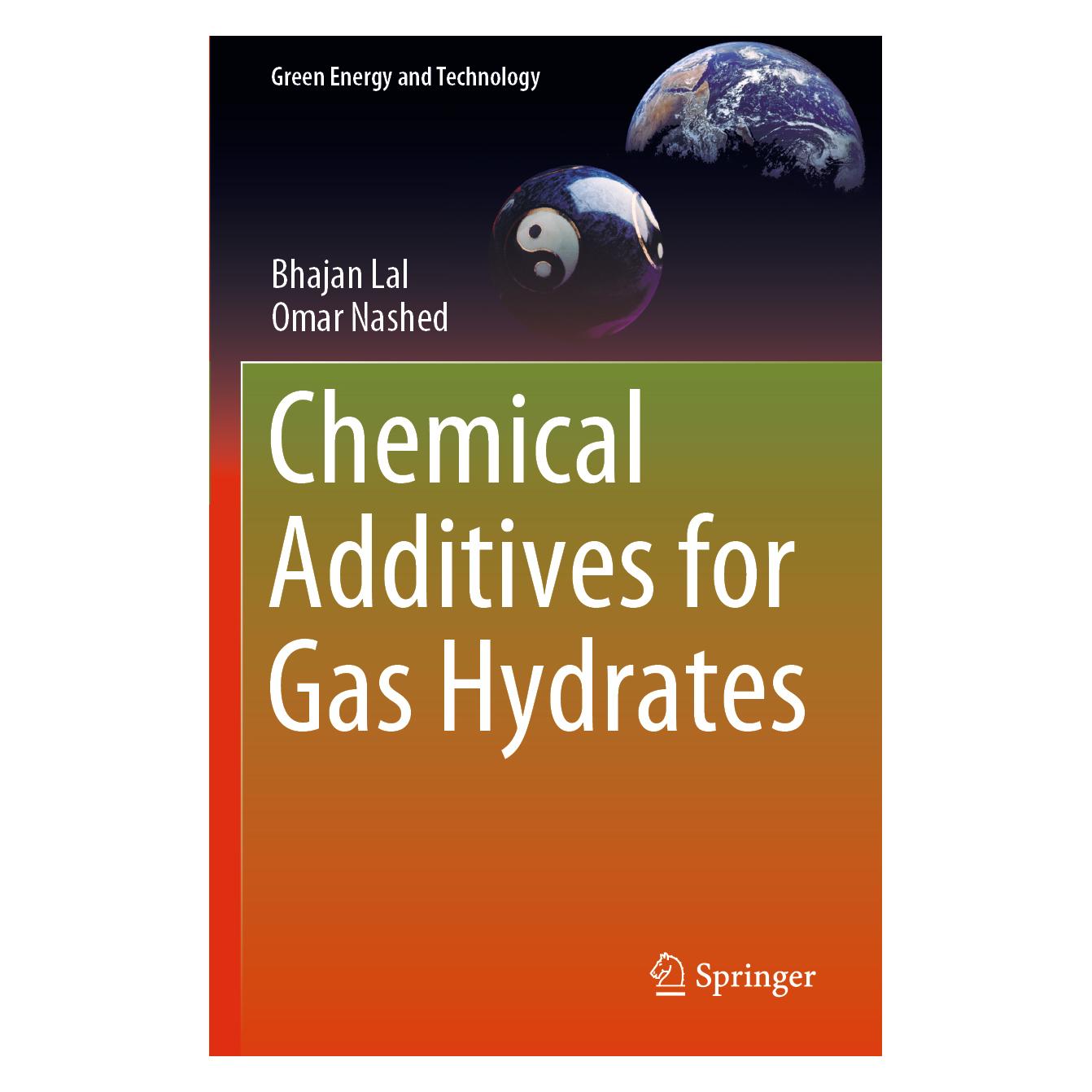 Springer Chemical Additives for Gas Hydrates (Englisch, Softcover, Bhajan Lal, Omar Nashed) (56159752)