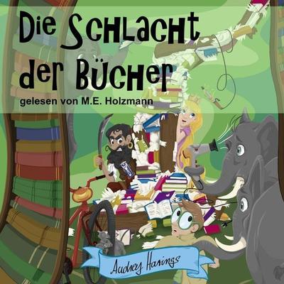 Die Schlacht der Bücher - Audrey Harings, Audio, 4251177569128