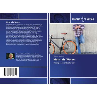 Mehr als Worte, Taschenbuch von Thomas Schorsch, Fromm Verlag, 978-620-2-44061-5