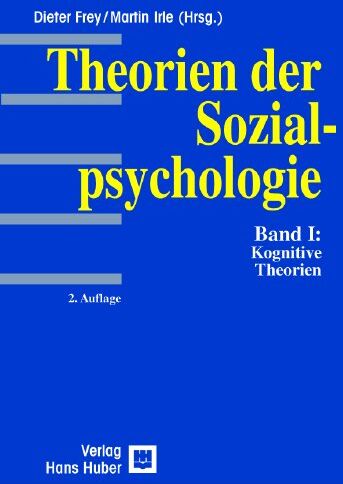 Dieter Frey - Theorien der Sozialpsychologie, Bd.1, Kognitive Theorien: BD I - Preis vom 07.10.2026 11:45:10 h