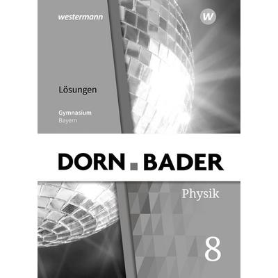Dorn / Bader Physik SI - Ausgabe 2019 für Bayern, Geheftet von , Schroedel, 978-3-507-11817-1