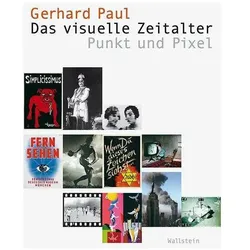 Das visuelle Zeitalter, Fachbücher von Gerhard Paul