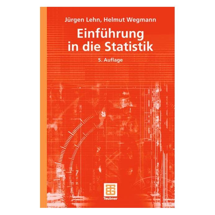 Vieweg & Teubner Einführung in die Statistik (Deutsch, Softcover, Helmut Wegmann, Jürgen Lehn) (7261195)
