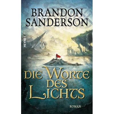 Die Worte des Lichts, Gebundene Ausgabe von Brandon Sanderson, Heyne, 978-3-453-26747-3