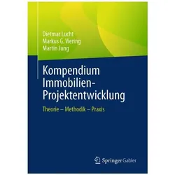 Immobilien-Projektmanagement, Fachbücher von Martin Jung, Dietmar Lucht, Markus G Viering