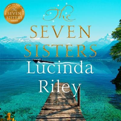 The Seven Sisters - Lucinda Riley, Audio, 9781529066661
