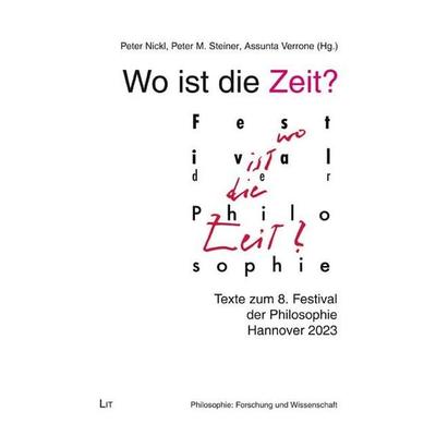Wo ist die Zeit?, Taschenbuch von , Lit Verlag, 978-3-643-15677-8