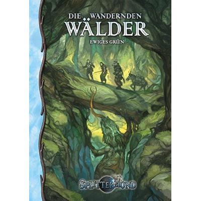 Die Wandernden Wälder, Taschenbuch von , Uhrwerk-Verlag, 978-3-95867-206-2