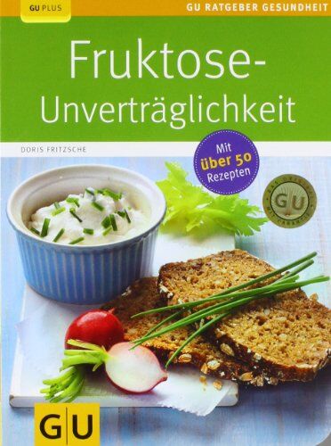 Doris Fritzsche - Fruktose-Unverträglichkeit (GU Ratgeber Gesundheit) - Preis vom 09.10.2026 07:28:09 h