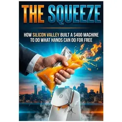 The Squeeze, Ratgeber von Jason K. Founder