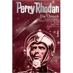 Die Perry Rhodan Chronik 02, Sachbücher von Michael Nagula