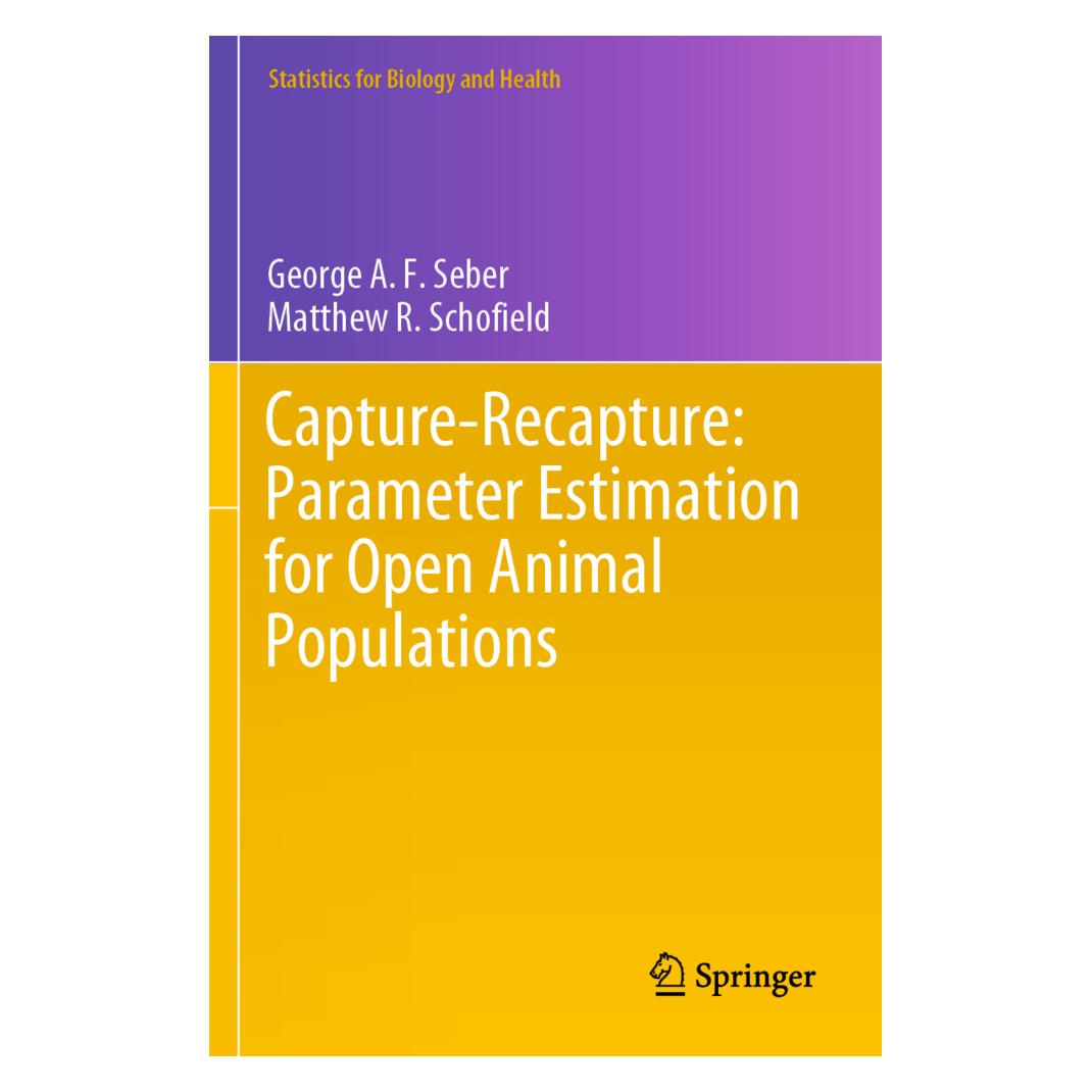 Springer Capture-Recapture: Parameter Estimation for Open Animal Populations (Englisch, Softcover, George A. F. Seber, Matthew R. Schofield) (56155916)