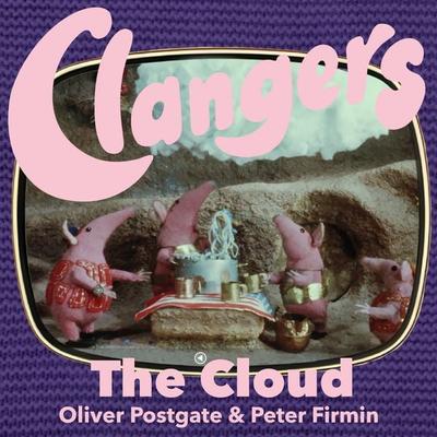 Clangers - The Cloud - Oliver Postgate, Audio, 9781836940425