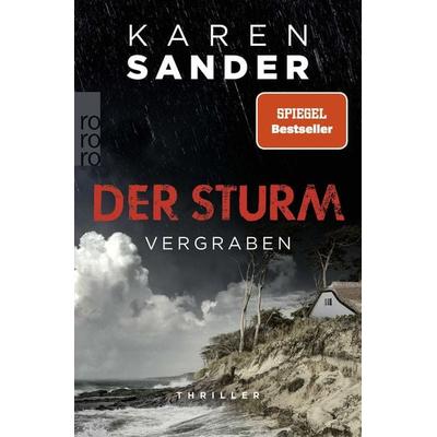 Der Sturm: Vergraben, Taschenbuch von Karen Sander, Rowohlt Taschenbuch