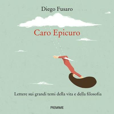 Caro Epicuro - Diego Fusaro, Audio, 9788858551196