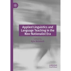 Applied Linguistics and Language Teaching in the Neo-Nationalist Era, Fachbücher
