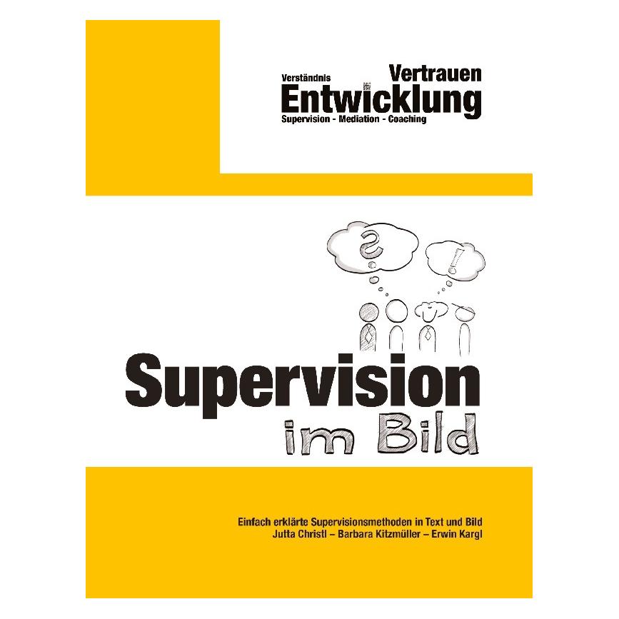 Umbreit Christl:Supervision im Bild (Deutsch, Hardcover, Barbara Kitzmüller, Erwin Kargl, Jutta Christl) (67822095)