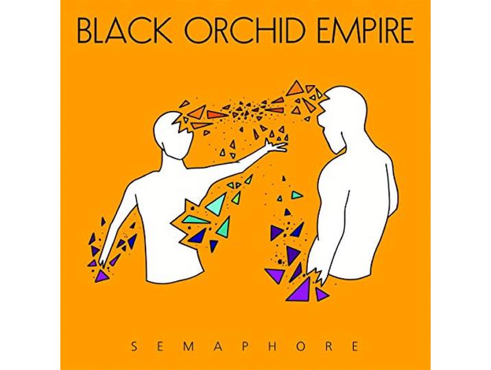 Black Orchid Empire - Semaphore