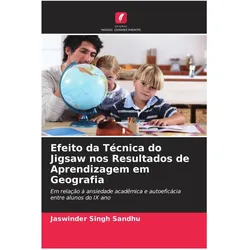 Efeito da Técnica do Jigsaw nos Resultados de Aprendizagem em Geografia, Schulbücher von Jaswinder Singh Sandhu