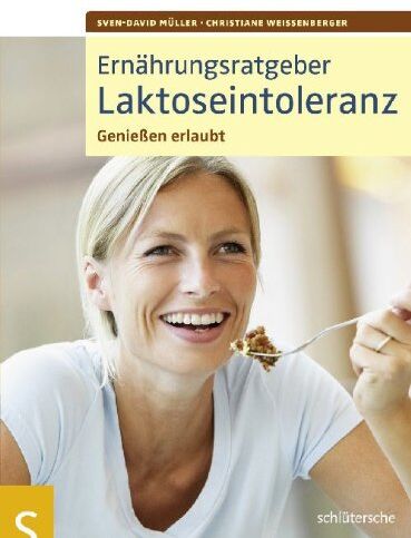 Sven-David Müller - Ernährungsratgeber Laktoseintoleranz. Genießen erlaubt! - Preis vom 09.10.2026 07:28:09 h