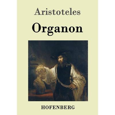 Organon, Taschenbuch von Aristoteles, Hofenberg, 978-3-8430-2430-3