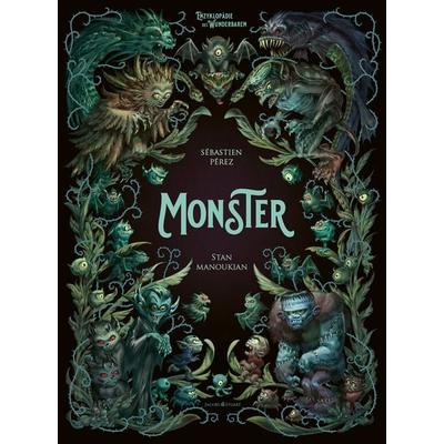 Monster, Gebundene Ausgabe von Sébastien Perez,Stan Manoukian, Verlagshaus Jacoby & Stuart, 978-3-96428-184-5